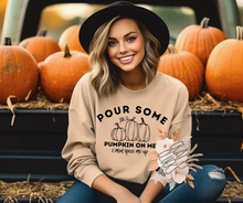 Load image into Gallery viewer, Pour Some Pumpkin On Me