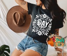 Load image into Gallery viewer, Have The Day Your Deserve Floral