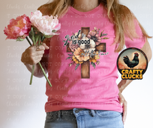 Load image into Gallery viewer, God Is Good All The Time