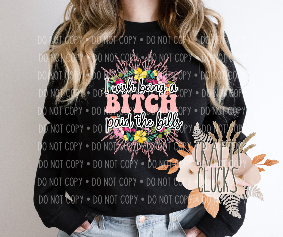 HONTOUTE I Wish Being a Bitch Would Pay The Bills Graphic T Shirt for Women  Short Sleeve Tees Tops Loose Fit Blouse Blue S at  Women's Clothing  store