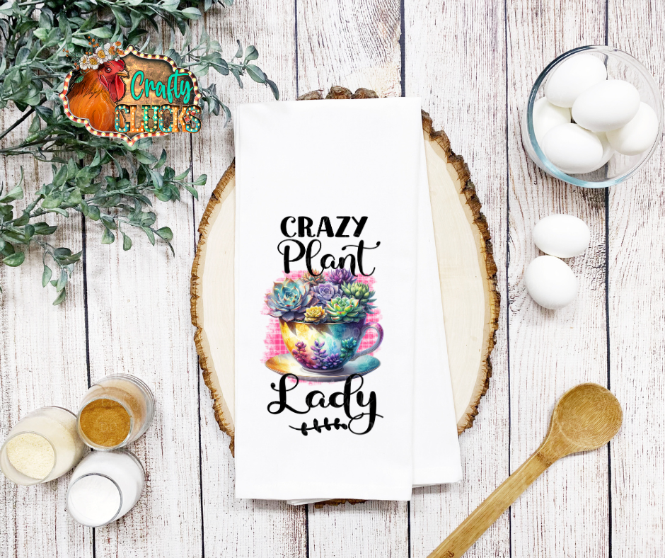 Crazy Plant Lady Dish Towel