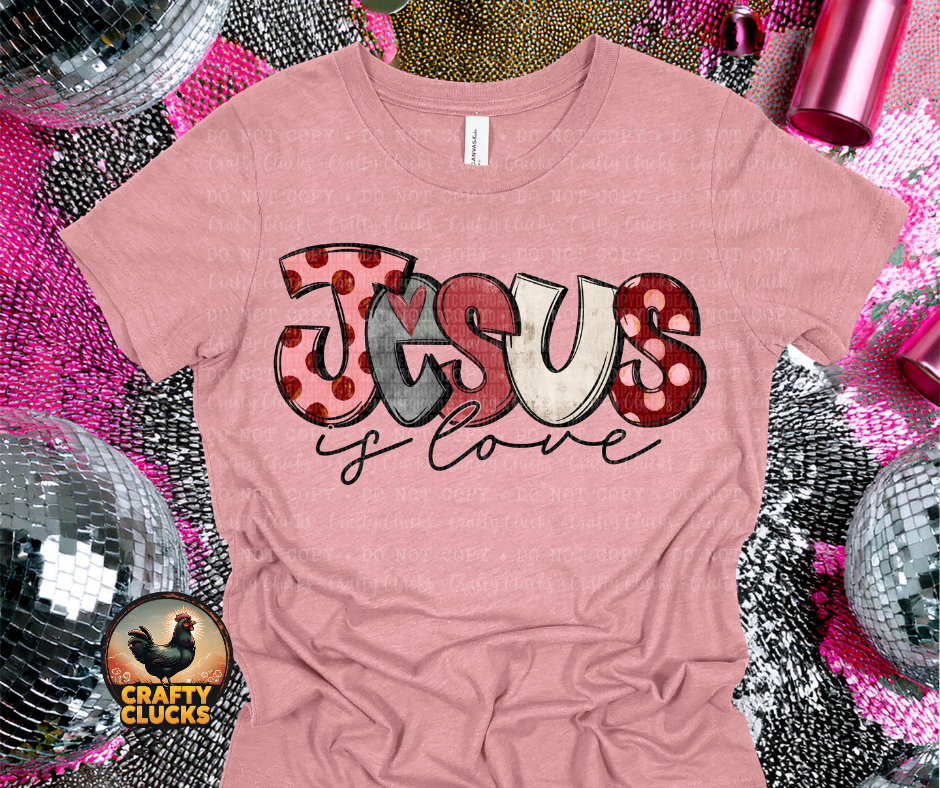 Jesus Is Love