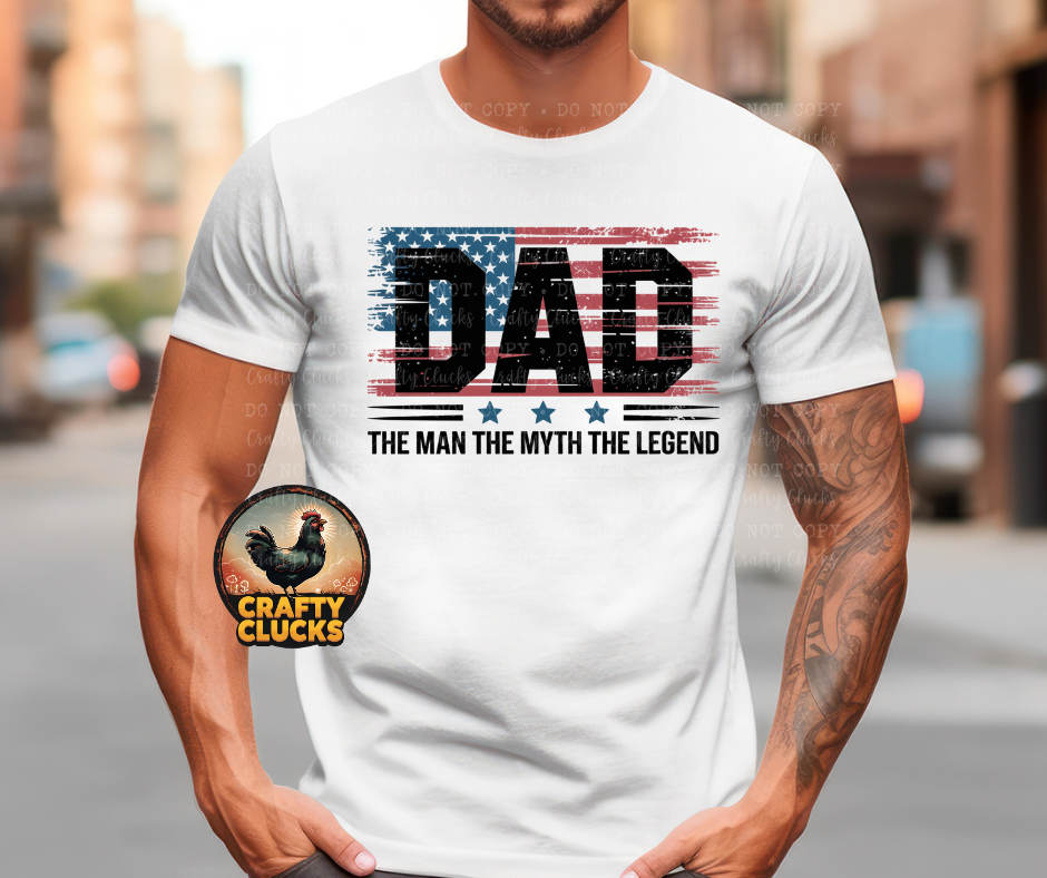 Dad The Man The Myth The Legend