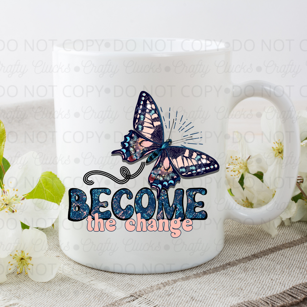 Become The Change Mug