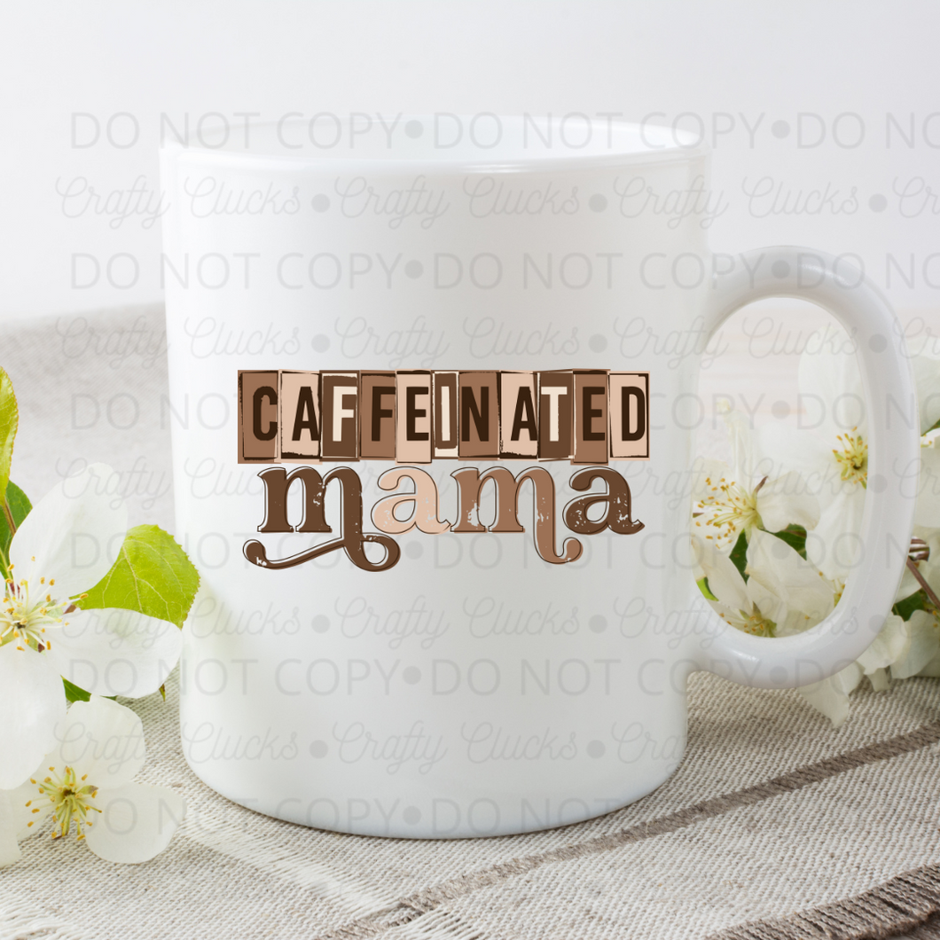 Caffeinated Mama Mug