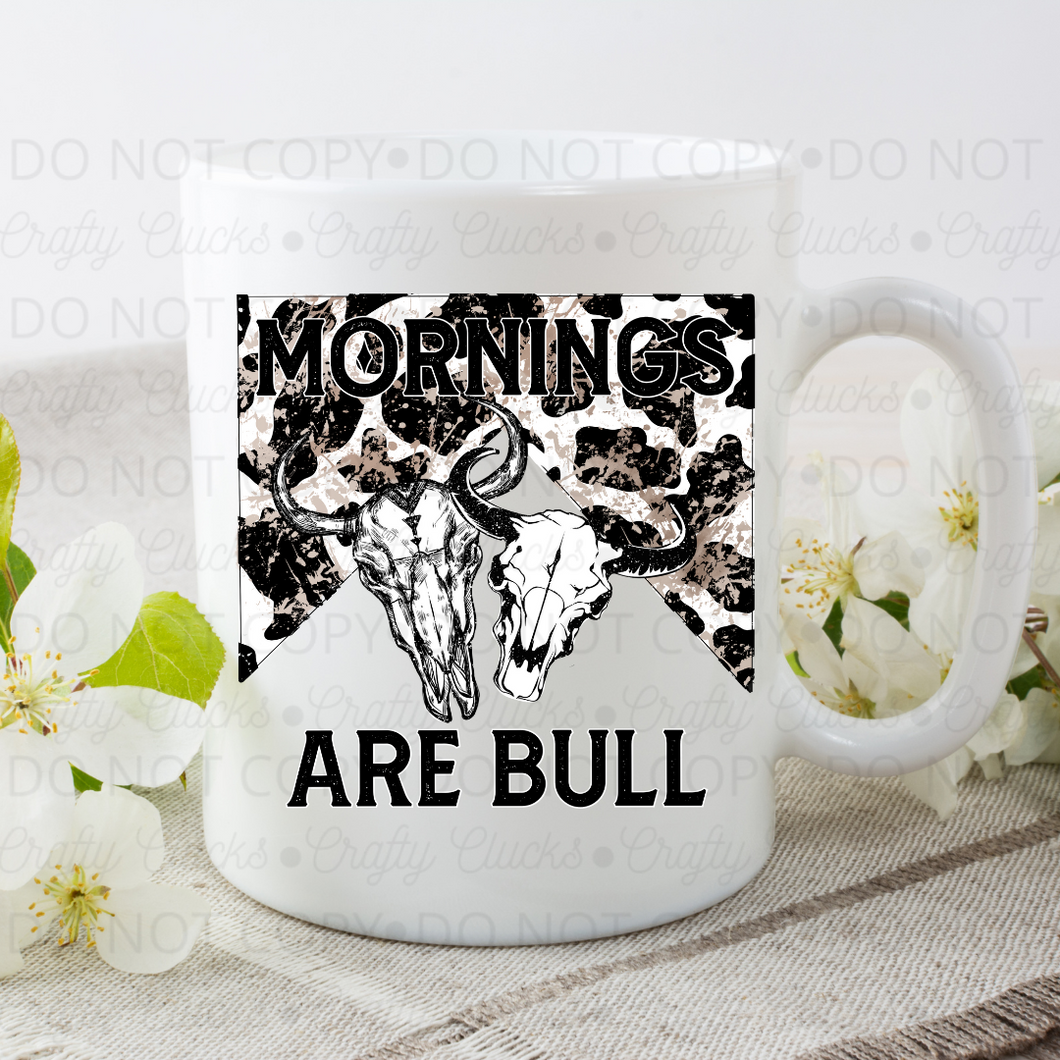 Mornings Are Bull Mug