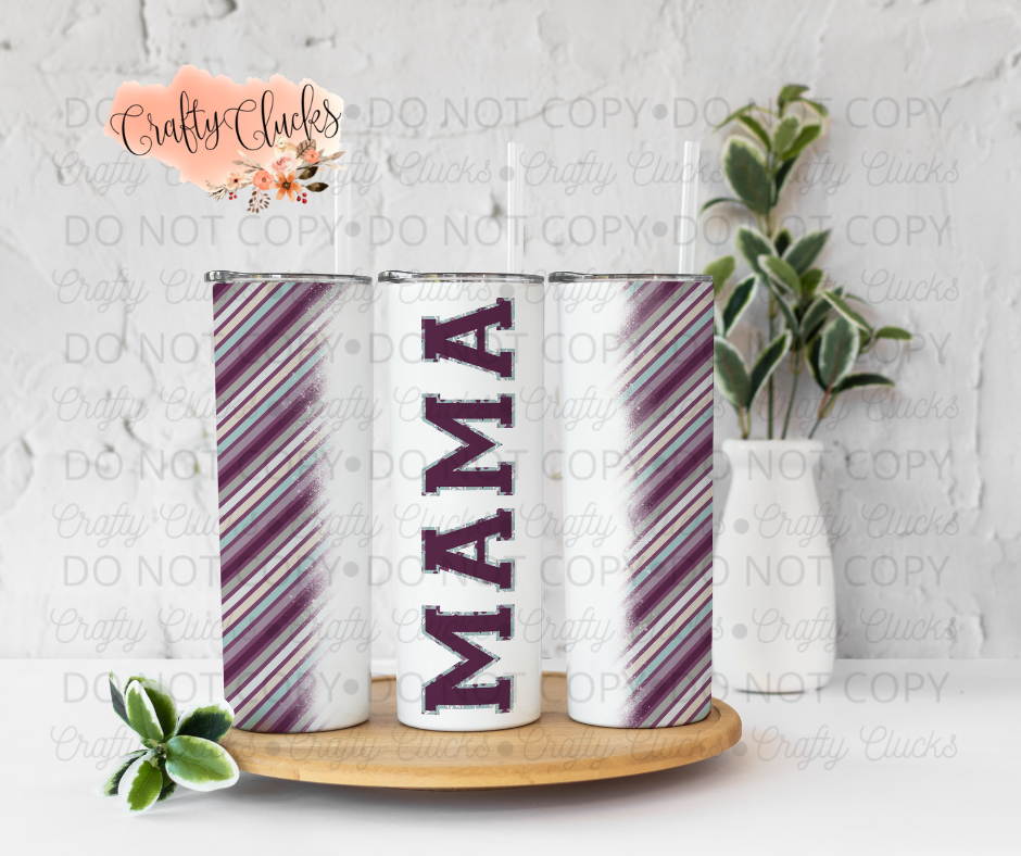 Striped MAMA Tumbler