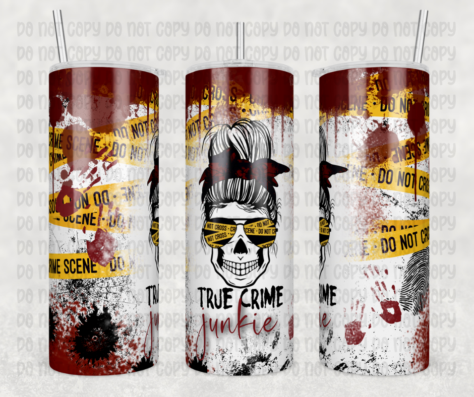 True Crime Junkie Tumbler