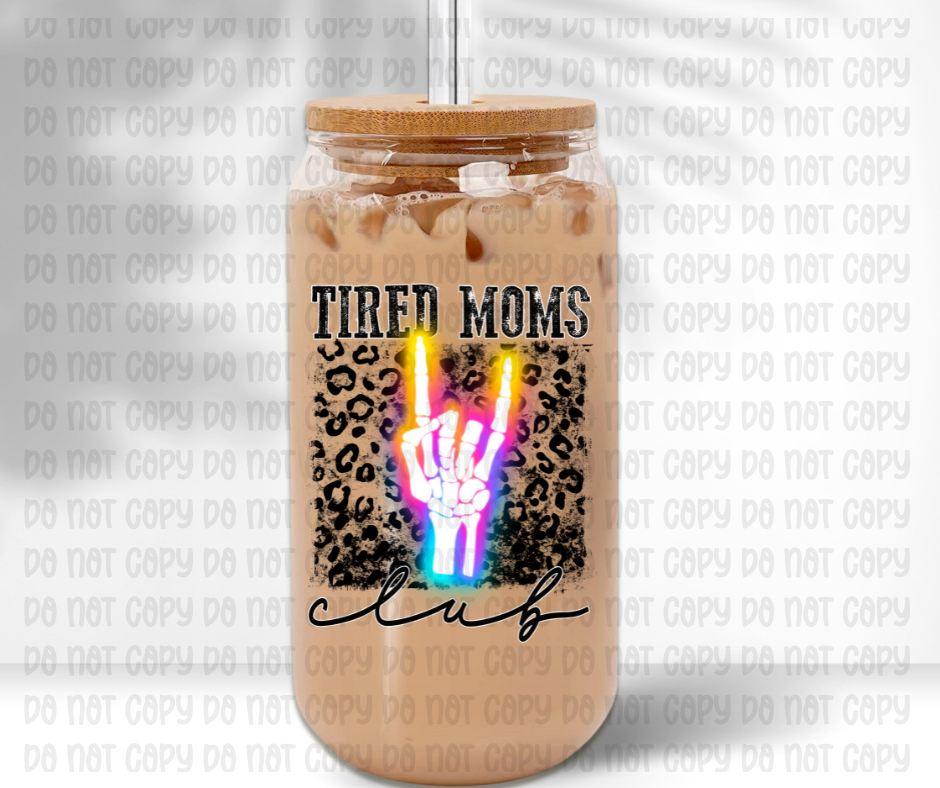 Tired Moms Club Glass Jar