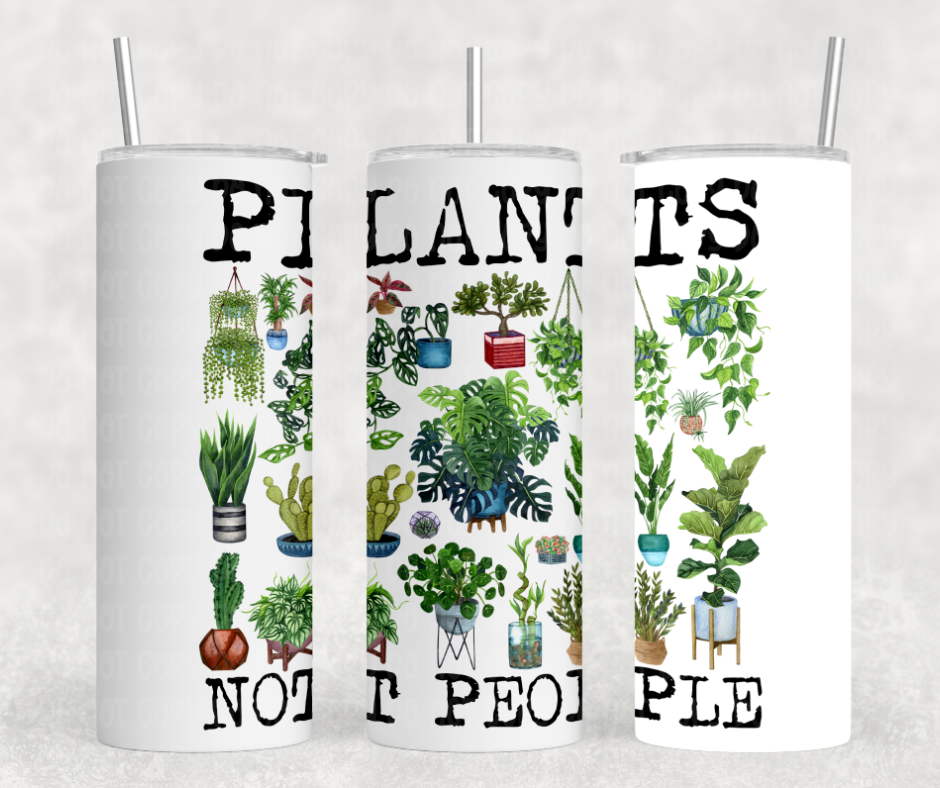 Plants Not People Tumbler